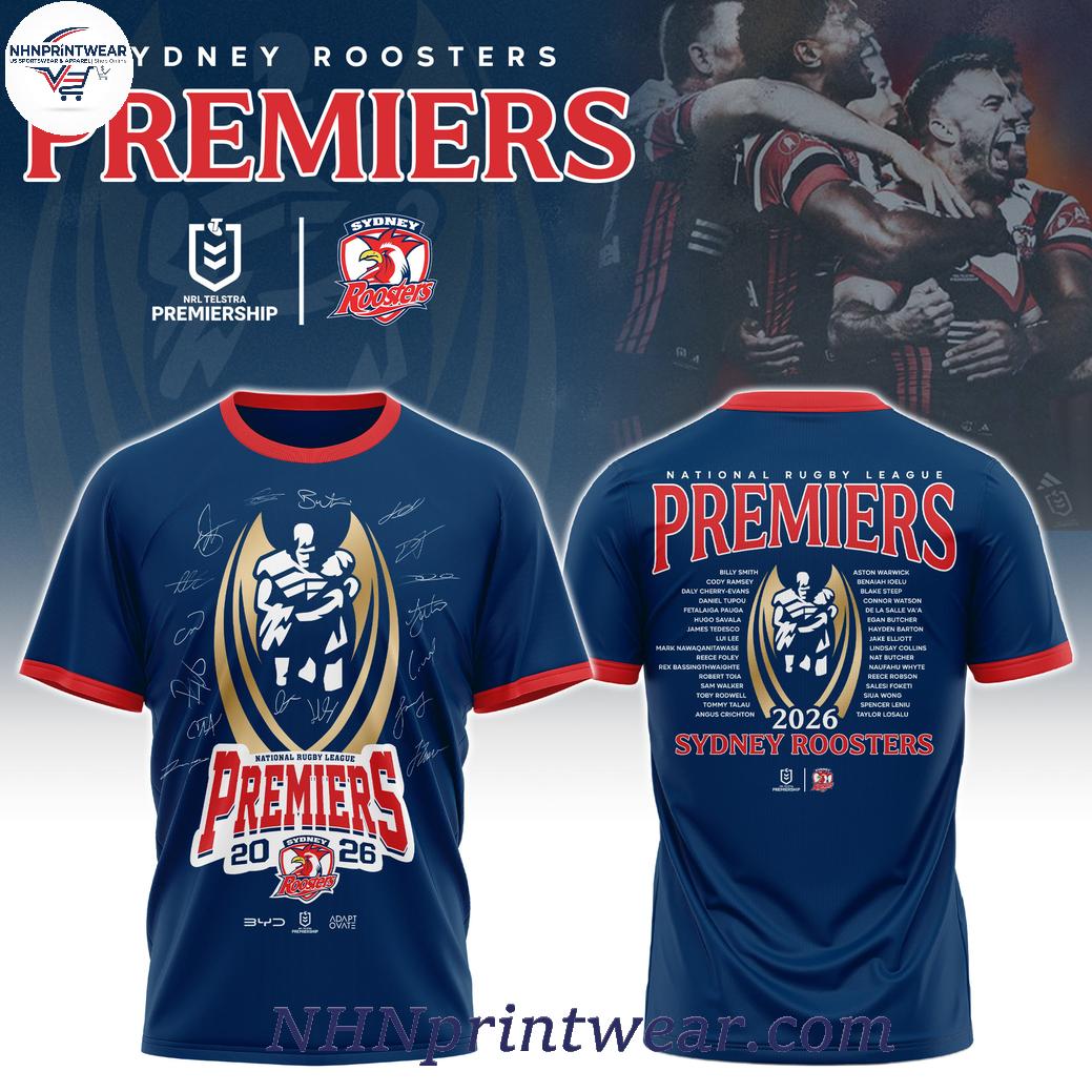 Sydney Roosters Premiers Champions 2026 Apparel T-Shirt Sydney Roosters Premiers Champions 2026 Apparel T-Shirt